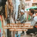 Benda-Unik-yang-Layak-Kamu-Kumpulkan-saat-Travelling