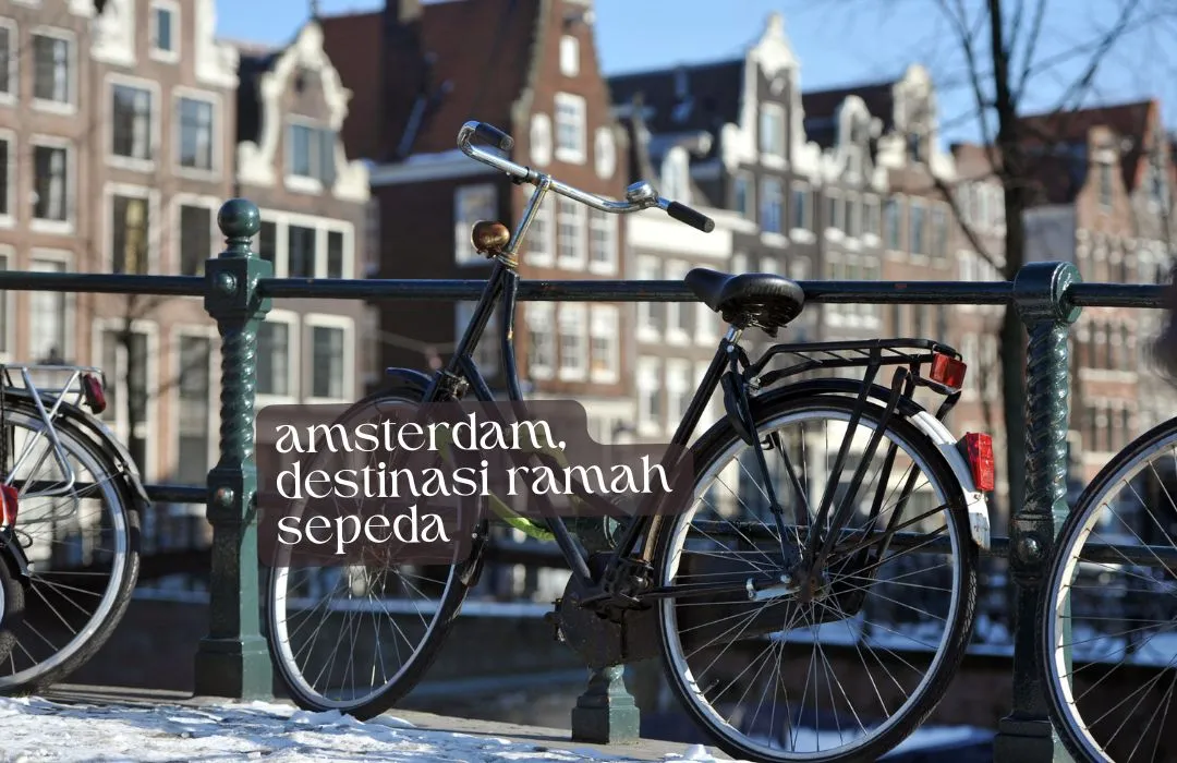 amsterdam, destinasi ramah sepeda