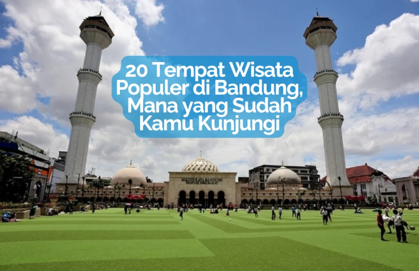 wisata populer di bandung